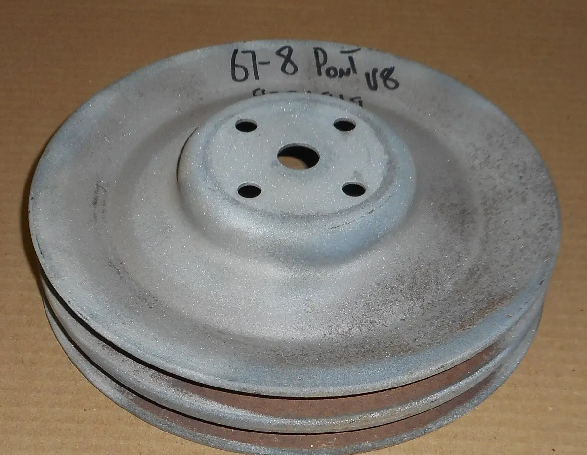 Fan Pulley ,2 Groove Used 67 68 Pontiac V8 1
