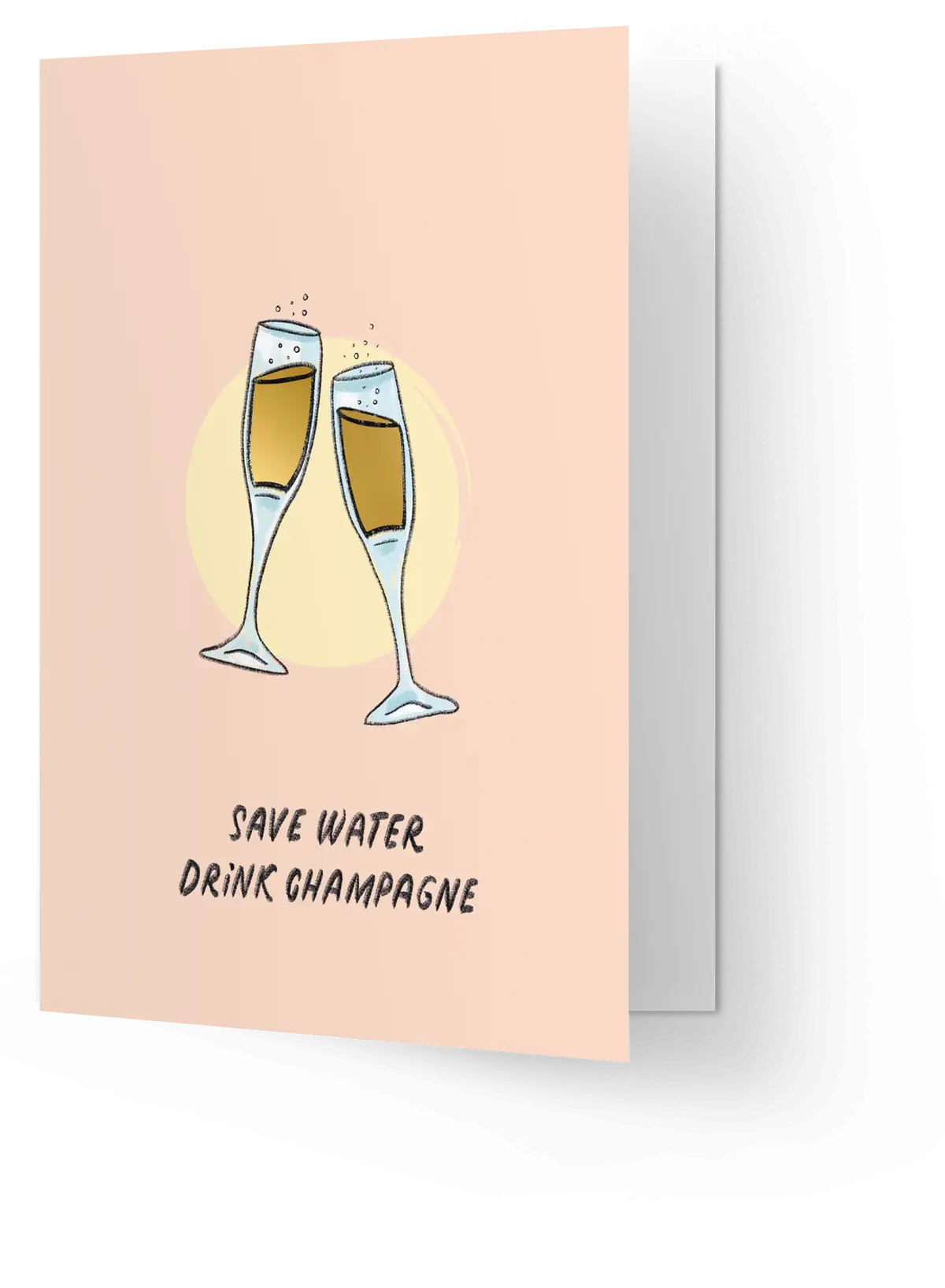 Save Water, Drink Champagne 1
